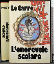 L'ONOREVOLE SCOLARO. LE CARRÉ. EUROCLUB. 1ED.