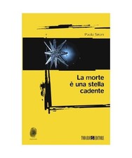 La morte è una stella cadente