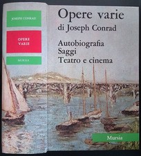 Opere varie. Autobiografia