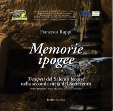 Memorie ipogee Trappeti del salento leccese nella seconda metà del 700