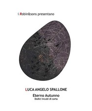 Eterno autunno. Dodici incubi