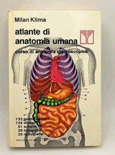 Atlante di anatomia umana - Klima - Franco Muzio Editore 1983