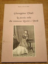 GIUSEPPINA VITALI La piccola stella che commosse Rossini e Verdi (Cerreto d'Esi)