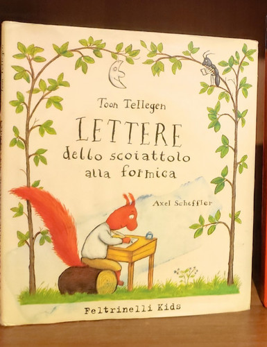 Lettere dallo scoiattolo alla - lettere,