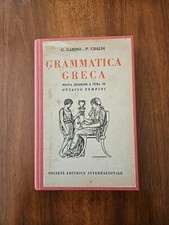 Garini / Ubaldi - Grammatica greca - A cura di O. Tempini - SEI Editrice 1936