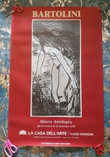 Bartolini La Casa Dell'arte Sasso Marconi Manifesto Mostra 1978 Originale...