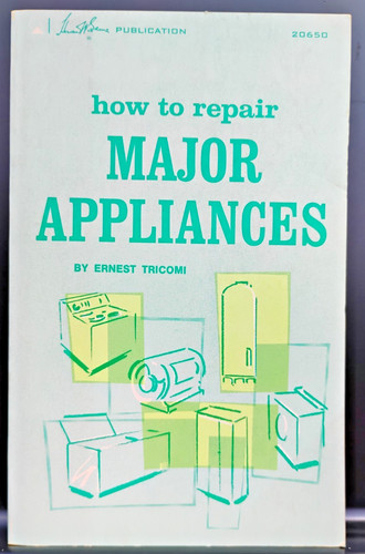 How repair major appliances - major,