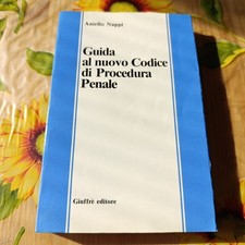 Guida Al Nuovo Codice Di Procedura Penale - A. Nappi - Ed. Giuffrè 1985 