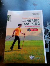 EDUCARE AL MOVIMENTO CON IL NORDIC WALKING scuola - Calzetti Mariucci 2020