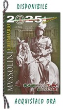 © CALENDARIO MUSSOLINI 2025 STORICO – “Racconti di Storia” *32 Pagine*