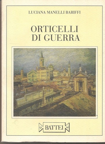 Orticelli guerra luciana - orticelli, di