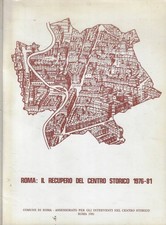 Roma: il recupero del centro storico 1976-81. . AA.VV.. 1981. .