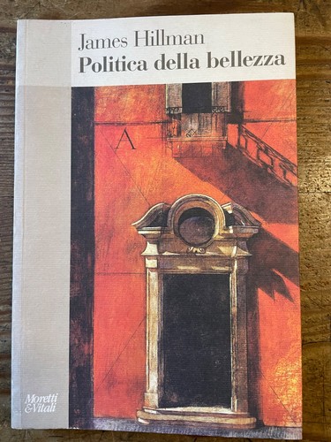 James hillman politica della - hillman-,