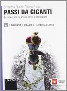 Passi giganti ediz - per, la