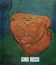 ROSSI, Gino. Gino Rossi. Electa, 1974. Catalogo mostra, Casa Da Noal, Treviso