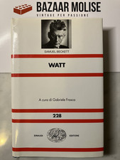 Samuel Beckett - Watt - Einaudi Nuova Universale 228