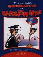 LE MIGLIORI BARZELLETTE SUI CARABINIERI ALTORIO ADRIANO L'AIRONE EDITRICE ROMA