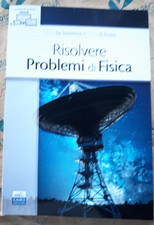 RISOLVERE PROBLEMI DI FISICA -