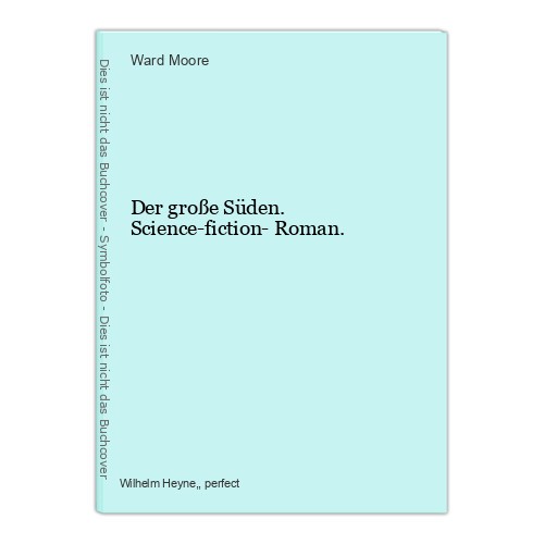 Der große süden - der,