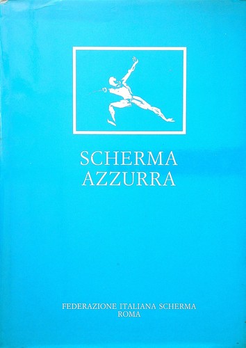 Scherma azzurra vv - azzurra, aa.vv