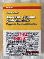 Anoressia e bulimia Quali emozioni? - Paolo Palvarini - Ed. Psiconline - 2013