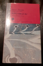 PORCI CON LE ALI - ROCCO E ANTONIA - CORRIERE DELLA SERA (J04)