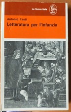 Anonio Faeti Letteratura Per L’infanzia- La Nuova Italia 1985