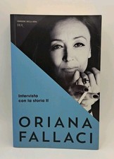 Intervista con la storia II - Oriana Fallaci - Bur 2015