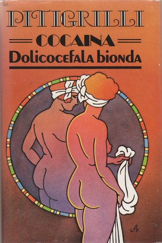 Pitigrilli cocaina - pitigrilli.,