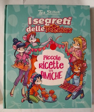 I segreti delle Tea Sisters Piccole ricette tra amiche Libro  Geronimo N