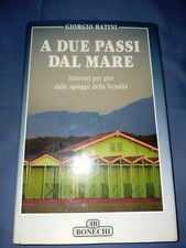 A Due Passi Dal Mare Giorgio Batini Bonechi - Sc94