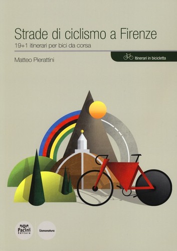 Strade ciclismo firenze - di, a