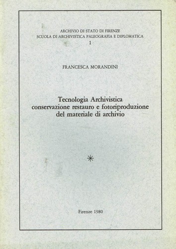 Tecnologia archivistica - tecnologia,