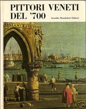 ARTE _ PITTORI VENETI DEL '700 _ G. ARGENTIERI 1968