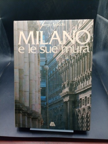 Milano sue mura stocchi - milano,
