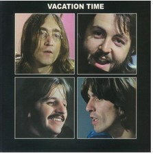 The BEATLES Vacation Time (Get