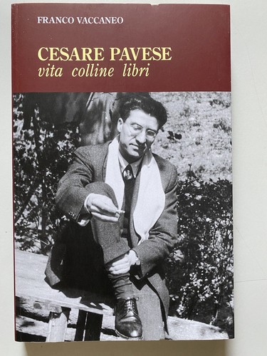 Cesare pavese vita colline - pavese., vita,