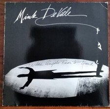 Mink Deville (Willy) - Where Angels Fear To Tread LP (Prima Stampa)