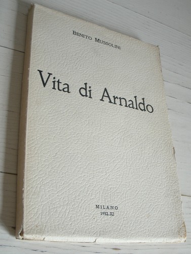 Benito mussolini vita - benito,