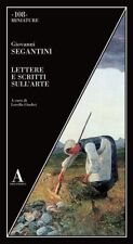 Giovanni Segantini, Lettere e
