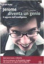 Jerome diventa un genio. Il