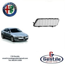 ALFA ROMEO 159 dal 2005 GRIGLIA PARAURTI ANTERIORE SINISTRA LATO GUIDA