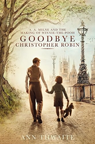 Goodbye christopher robin a - goodbye,