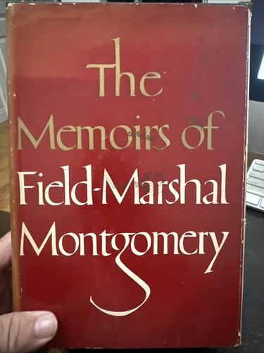 Marshal montgomery the memoirs - montgomery,