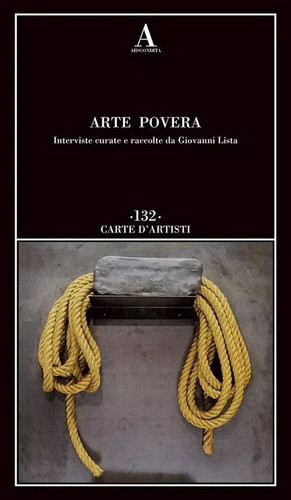 Arte povera interviste - interviste, curate