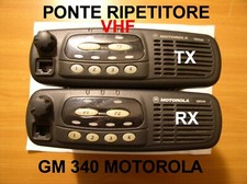 PONTE RADIO RIPETITORE  CON GM 340  MOTOROLA  VHF 