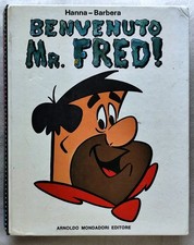 BENVENUTO MR. FRED ! - HANNA E