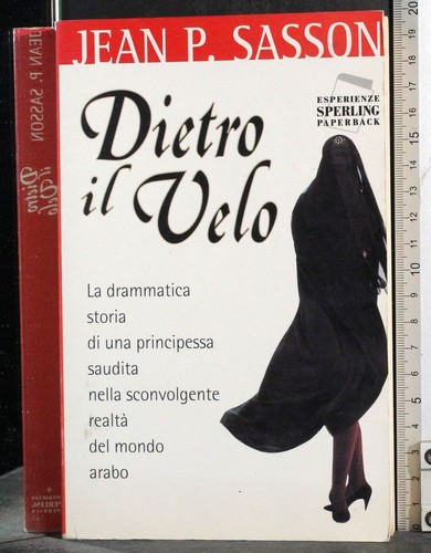 Dietro velo jean sasson - il,