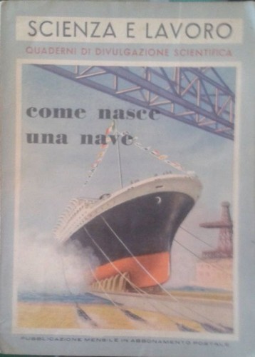 Come nasce una nave - come,
