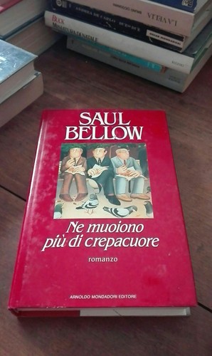 Saul bellow muoiono più - ne, di